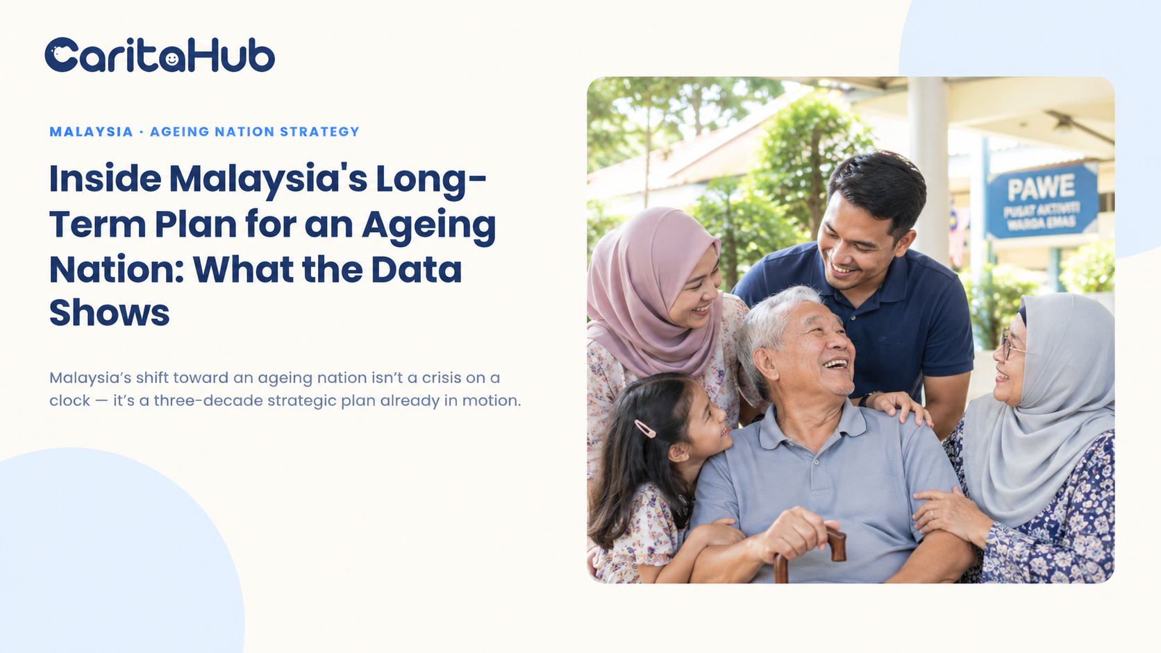 Malaysia's Ageing Nation